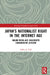 Japan's Nationalist Right in the Internet Age: Online Media and Grassroots Conservative Activism by Jeffrey J. Hall