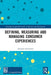 Defining, Measuring and Managing Consumer Experiences by Annarita Sorrentino