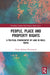 People Place and Property Rights: A Political Ethnography of Land in Molo Kenya by Waaranperä, Ulrika Kolben