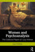 Women and Psychoanalysis: The Collected Papers of Lucy Holmes by Lucy Holmes
