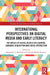 International Perspectives on Digital Media and Early Literacy: The Impact of Digital Devices on Learning, Language Acquisition and Social Interaction by Katharina J. Rohlfing