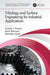 Tribology and Surface Engineering for Industrial Applications by Catalin I. Pruncu