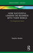 How Successful Leaders Do Business with Their World: The Navigational Stance by Stephen Barden