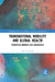 Transnational Mobility and Global Health: Traversing Borders and Boundaries by Koehn Peter H.