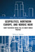 Geopolitics, Northern Europe, and Nordic Noir: What Television Series Tell Us About World Politics by Robert A. Saunders