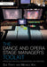 The Dance and Opera Stage Manager's Toolkit: Protocols, Practical Considerations, and Templates by Susan Fenty Studham
