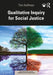 Qualitative Inquiry for Social Justice by Huffman, Tim