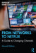 From Networks to Netflix: A Guide to Changing Channels by Johnson