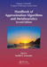Handbook of Approximation Algorithms and Metaheuristics, Second Edition: Two-Volume Set by Teofilo F. Gonzalez