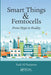 Smart Things and Femtocells: From Hype to Reality by Fadi Al-Turjman