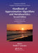 Handbook of Approximation Algorithms and Metaheuristics: Contemporary and Emerging Applications, Volume 2 by Teofilo F. Gonzalez