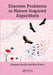 Discrete Problems in Nature Inspired Algorithms by Anupam Shukla
