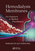 Hemodialysis Membranes: For Engineers to Medical Practitioners by Sirshendu De