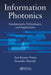 Information Photonics: Fundamentals, Technologies, and Applications by Asit Kumar Datta