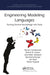 Engineering Modeling Languages: Turning Domain Knowledge Into Tools by Benoit Combemale