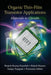 Organic Thin-Film Transistor Applications: Materials to Circuits by Brajesh Kumar Kaushik