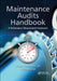 Maintenance Audits Handbook: A Performance Measurement Framework by Diego Galar Pascual