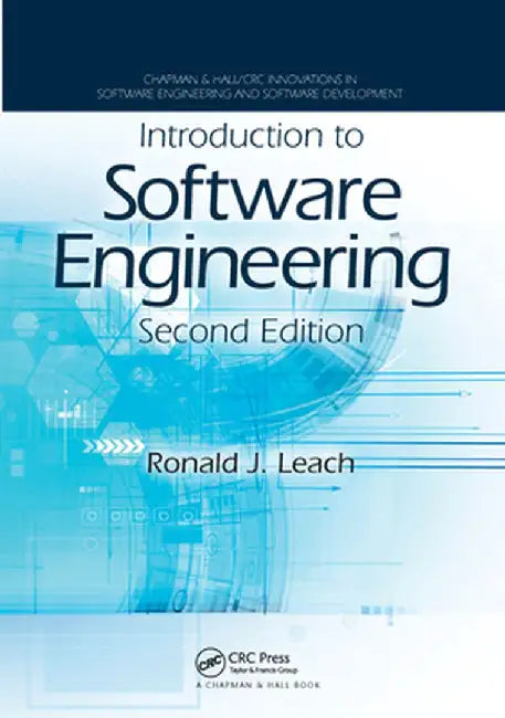 Introduction to Software Engineering by Ronald J. Leach