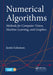 Numerical Algorithms: Methods for Computer Vision, Machine Learning, and Graphics by Justin Solomon