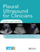 Pleural Ultrasound for Clinicians: A Text and E-Book by Claire Tobin