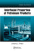 Interfacial Properties of Petroleum Products by Lilianna Z. Pillon