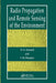 Radio Propagation and Remote Sensing of the Environment by N.A. Armand