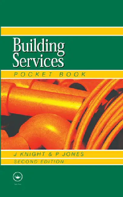 Newnes Building Services Pocket Book by John Knight