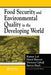 Food Security and Environmental Quality in the Developing World by Rattan Lal