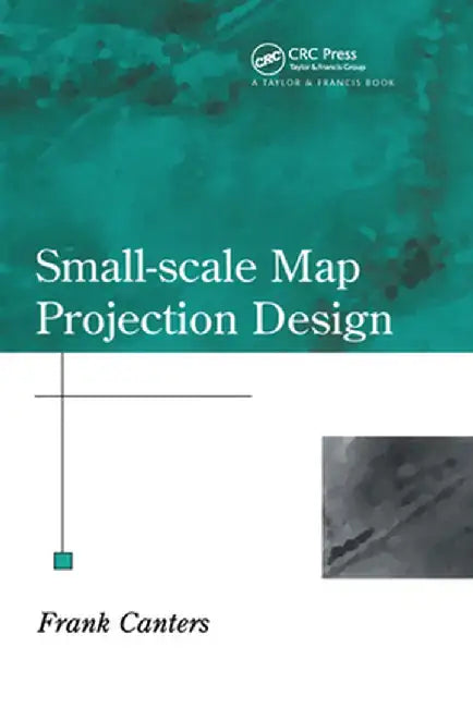 Small-Scale Map Projection Design by Frank Canters