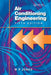 Air Conditioning Engineering by W Peter Jones