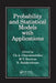 Probability and Statistical Models with Applications by CH. A. Charalambides