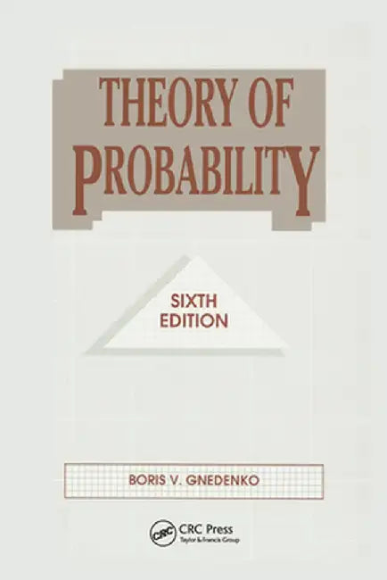 Theory of Probability by Boris V. Gnedenko