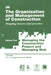 The Organization and Management of Construction: Shaping Theory and Practice by David Langford