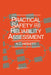 Practical Safety and Reliability Assessment by K. C. Hignett