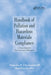 Handbook of Pollution and Hazardous Materials Compliance: A Sourcebook for Environmental Managers by Nicholas P Cheremisinoff