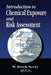Introduction to Chemical Exposure and Risk Assessment by W. Brock Neely