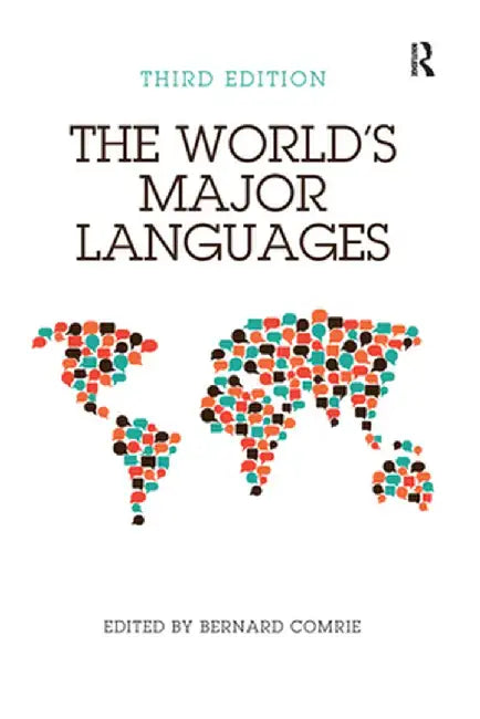 The World's Major Languages by Bernard Comrie