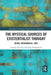 The Mystical Sources of Existentialist Thought: Being, Nothingness, Love by George Pattison