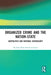 Organized Crime and the Nation-State: Geopolitics and National Sovereignty by De Petta Gomes da Costa