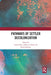 Pathways of Settler Decolonization by Lynne Davis