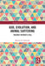 God, Evolution, and Animal Suffering: Theodicy Without a Fall by Bethany N. Sollereder