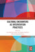 Cultural Encounters as Intervention Practices by Lene Bull Christiansen