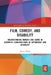 Film, Comedy, and Disability: Understanding Humour and Genre in Cinematic Constructions of Impairment and Disability by Alison Wilde