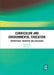 Curriculum and Environmental Education: Perspectives, Priorities and Challenges by Alan Reid