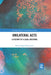 Unilateral Acts: A History of a Legal Doctrine by Betina Kuzmarov