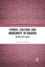 Power, Culture and Modernity in Nigeria: Beyond the Colony by Oluwatoyin Oduntan
