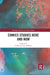Comics Studies Here and Now by Frederick Luis Aldama