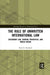 The Rule of Unwritten International Law: Customary Law, General Principles, and World Order by Peter G. Staubach