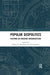 Popular Geopolitics: Plotting an Evolving Interdiscipline by Robert A. Saunders