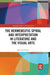 The Hermeneutic Spiral and Interpretation in Literature and the Visual Arts by Michael O'Toole